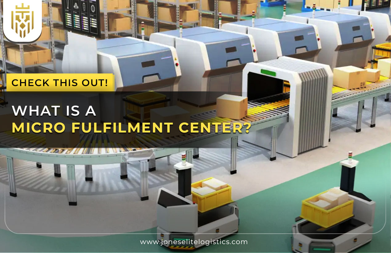 What is a Micro Fulfilment Center? | JEL
