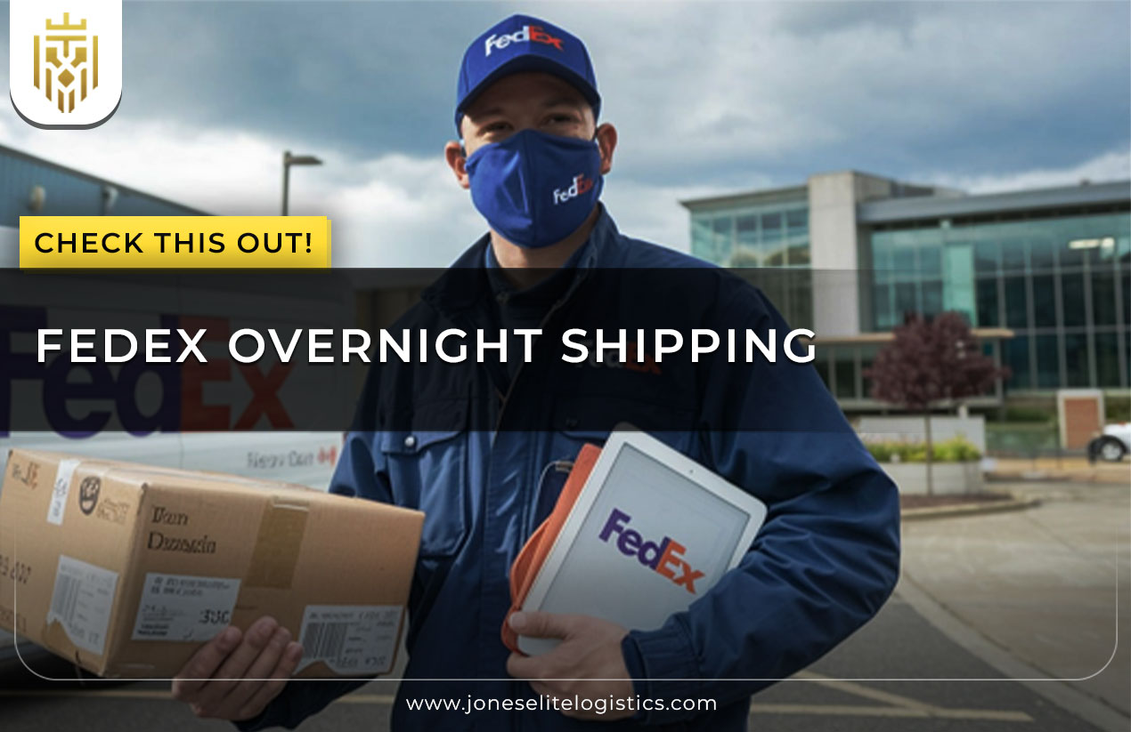 FedEx Overnight Shipping | JEL