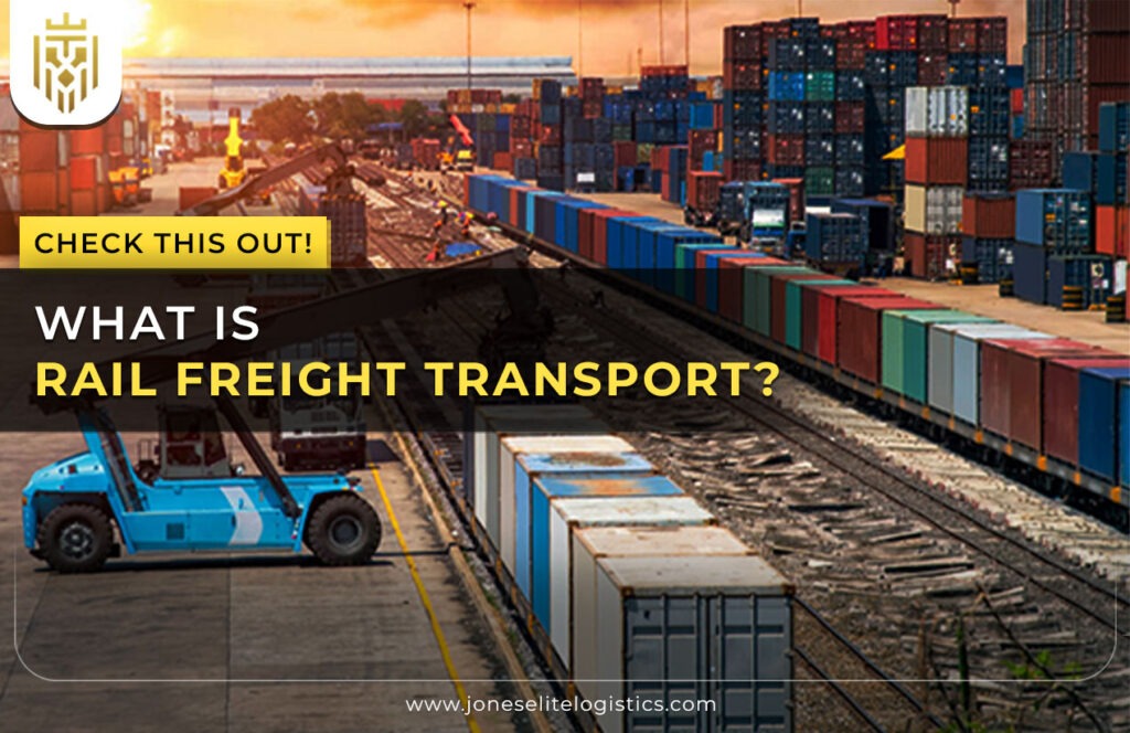 What is Rail Freight Transport? | JEL