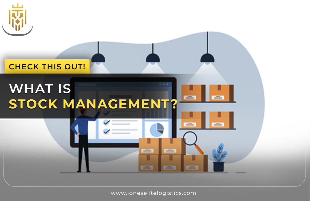 What is Stock Management? JEL