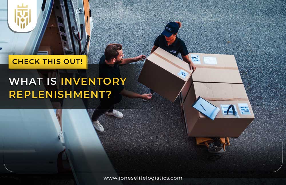 What is Inventory Replenishment? | JEL