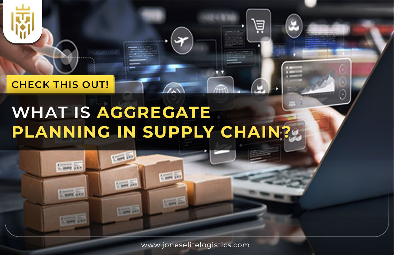 What is Aggregate Planning in Supply Chain