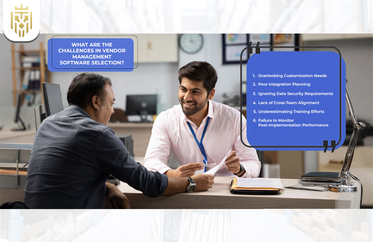 Challenges in Vendor Management Software Selection