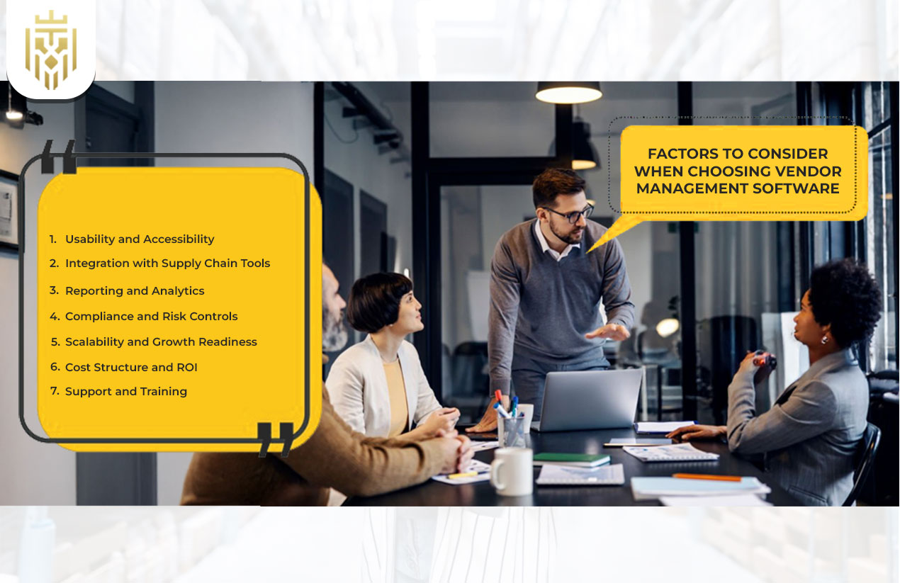 Factors to Consider When Choosing Vendor Management Software